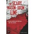 The Scary Mason-Dixon Line: African American Writers and the South