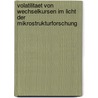 Volatilitaet Von Wechselkursen Im Licht Der Mikrostrukturforschung door Imke Greafin Von Keonigsmarck