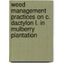 Weed management practices on C. dactylon L. in Mulberry plantation