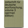 Zeitschrift Für Deutsche Wortforschung, Volume 3 (German Edition) door Kluge Friedrich