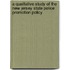 A Qualitative Study of the New Jersey State Police Promotion Policy