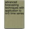 Advanced Forecasting Techniques With Application To Nn5 Time Series door Robert Andrawis