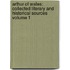 Arthur of Wales: Collected Literary and Historical Sources Volume 1