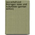Aus Anhalt Und Thüringen: Reise- Und Kulturbilder (German Edition)