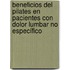 Beneficios del Pilates en pacientes con dolor lumbar no específico