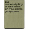 Das Sonnwendgebirge im Unterinnthal: Ein Typus alpinen Gebirgsbaues door Wähner Franz