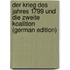 Der Krieg des Jahres 1799 und die zweite Koalition (German Edition)