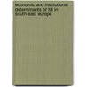 Economic And Institutional Determinants Of Fdi In South-East Europe by Ermelinda Laho