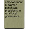 Empowerment of Women Panchayat Presidents in Rural Local Governance door Sivakumar Somasundaram