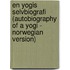 En Yogis Selvbiografi (Autobiography of a Yogi - Norwegian Version)
