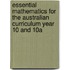 Essential Mathematics for the Australian Curriculum Year 10 and 10A