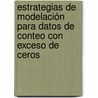 Estrategias de modelación para datos de conteo con exceso de ceros door MaríA. Fernanda Menni
