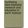Facilitating Data-intensive Research and Education in Earth Science door Meixia Deng