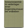 Felskeilstabilität im Widerlager einer Bogenstaumauer bei Erdbeben by Markus Goldgruber