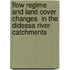 Flow Regime and Land Cover Changes  In the Didessa River Catchments