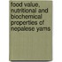 Food value, Nutritional and Biochemical Properties of Nepalese Yams