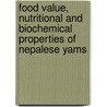 Food value, Nutritional and Biochemical Properties of Nepalese Yams by Megh Bhandari