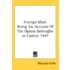 Foreign Mud: Being an Account of the Opium Imbroglio at Canton 1947