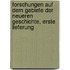 Forschungen auf dem Gebiete der neueren Geschichte, Erste Lieferung