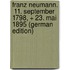 Franz Neumann.  11. September 1798, + 23. Mai 1895 (German Edition)