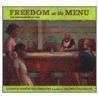 Freedom on the Menu: The Greensboro Sit-Ins: The Greensboro Sit-Ins door Carole Boston Weatherford
