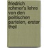 Friedrich Rohmer's Lehre von den politischen Parteien, Erster Theil