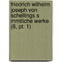 Friedrich Wilhelm Joseph Von Schellings S Mmtliche Werke (6, Pt. 1)