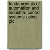 Fundamentals Of Automation And Industrial Control Systems Using Plc door Ayman Aly El-Naggar