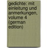 Gedichte: Mit Einleitung Und Anmerkungen, Volume 4 (German Edition) door Heinrich Christoph Hölty Ludwig