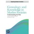 Genealogy And Knowledge In Muslim Societies: Understanding The Past