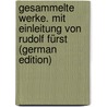 Gesammelte Werke. Mit Einleitung von Rudolf Fürst (German Edition) door Keller Gottfried