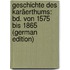Geschichte Des Karäerthums: Bd. Von 1575 Bis 1865 (German Edition)