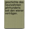 Geschichte des neunzehnten Jahrhunderts seit den Wiener Verträgen. door G[Eorg] G[Ottfried] Gervinus