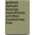 Gotthold Ephraim Lessings Saemmtliche Schriften, fuenfzehnter Theil