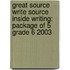 Great Source Write Source Inside Writing: Package of 5 Grade 6 2003
