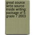 Great Source Write Source Inside Writing: Package of 5 Grade 7 2003