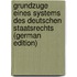 Grundzuge Eines Systems Des Deutschen Staatsrechts (German Edition)