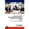 Human Resource Management Policies and Performance in Public Sector door Mathias Kaleebi