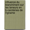Influence Du Blanchiment Sur Les Teneurs En B-carotenes De L'igname by Augustin Tchongouang Diene