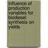 Influence of Production Variables for Biodiesel Synthesis on Yields door Abdullah Abuhabaya