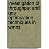 Investigation Of Throughput And Qos Optimization Techniques In Wmns door Modassir Ishfaq