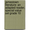 Jamestown Literature: An Adapted Reader, Special Value Set Grade 10 door McGraw-Hill -Jamestown Education Glenco