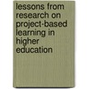 Lessons from research on project-based learning in higher education door Laura Helle