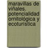 Maravillas de Viñales. Potencialidad ornitológica y ecoturística by Alina Pérez Hernández