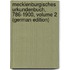 Mecklenburgisches Urkundenbuch, 786-1900, Volume 2 (German Edition)