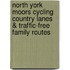 North York Moors Cycling Country Lanes & Traffic-Free Family Routes