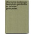 Ottonische Studien zur deutschen Geschichte im zehnten Jahrhundert.