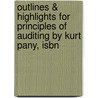 Outlines & Highlights For Principles Of Auditing By Kurt Pany, Isbn by Cram101 Textbook Reviews