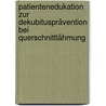 Patientenedukation zur Dekubitusprävention bei Querschnittlähmung by Jennifer Zeier