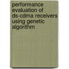 Performance Evaluation Of Ds-cdma Receivers Using Genetic Algorithm door Mangal Singh